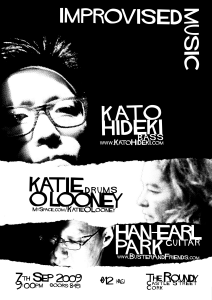Kato Hideki, Katie O’Looney and Han-earl Park 09-07-09 poster