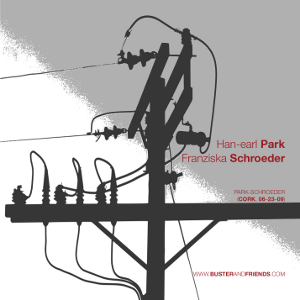 artwork for Han-earl Park and Franziska Schroeder: Park-Schroeder (Cork, 03-26-09)