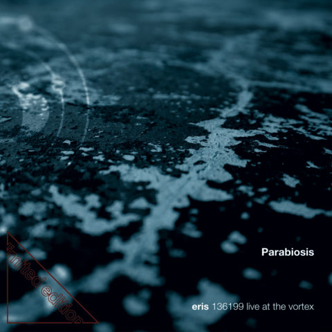 ‘Parabiosis: Eris 136199 Live at The Vortex’ by Han-earl Park, Catherine Sikora and Nick Didkovsky (artwork copyright 2020, Han-earl Park)